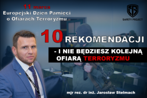 11 marca – Europejski Dzień Pamięci o Ofiarach Terroryzmu. Rozważania o charakterze zagrożenia oraz rekomendacje jak z terroryzmem żyć
