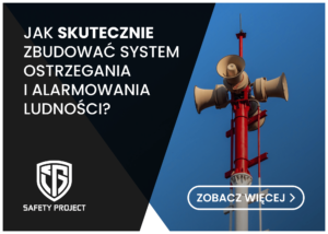 Jak skutecznie zbudować system ostrzegania i alarmowania ludności?