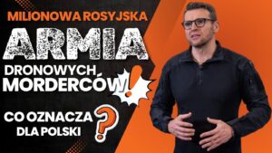 Milion operatorów dronów w Rosji – co to oznacza dla Europy i Polski?